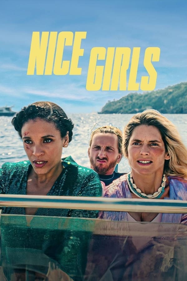 DOWNLOAD Nice Girls (2024) Download FRENCH Movie Nkiri